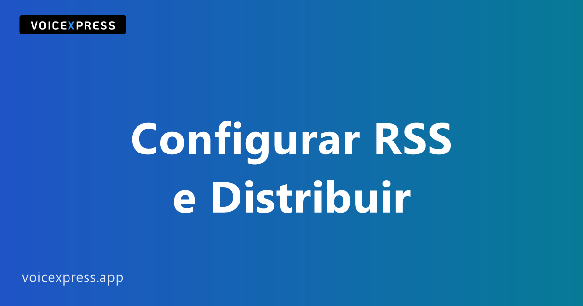 Configurar RSS e Distribuir